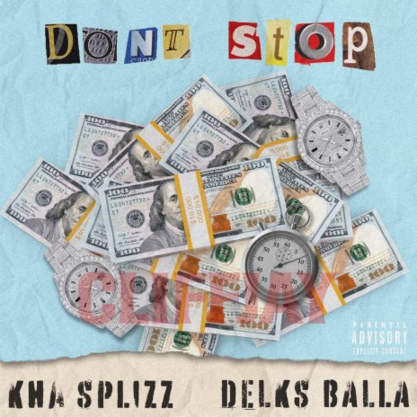 Don't Stop ft. Delks Balla | Boomplay Music