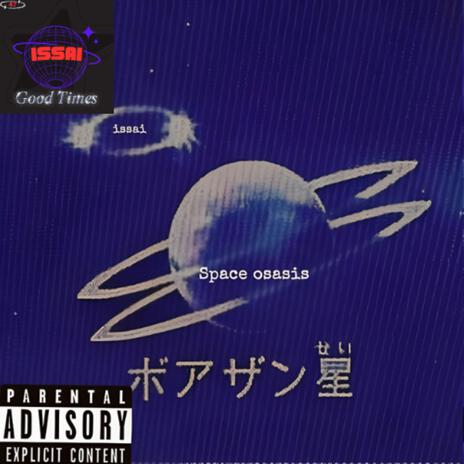 Space Oasis | Boomplay Music