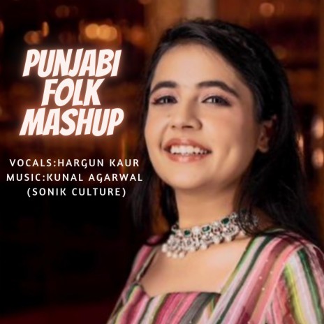 PUNJABI FOLK MASHUP | Boomplay Music