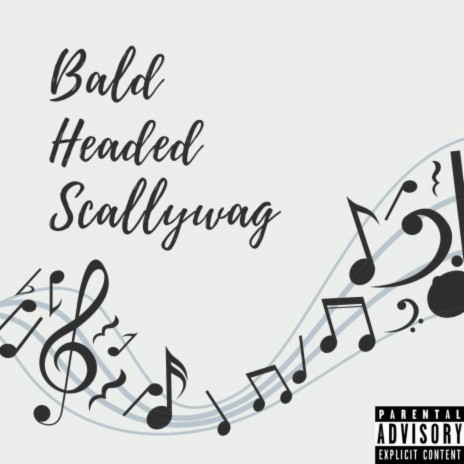 Bald Headed Scallywag ft. iiiamgamo | Boomplay Music