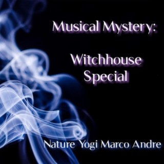 Musical Mystery: Witchhouse Special