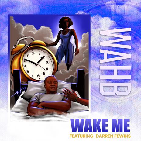 Wake Me | Boomplay Music