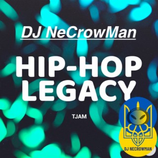 0118 Hip-Hop Legacy