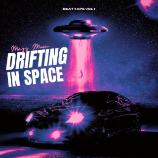 Drifting in Space