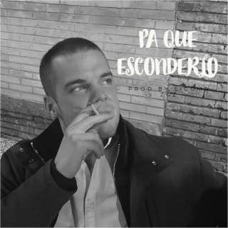 Pa que esconderlo lyrics | Boomplay Music