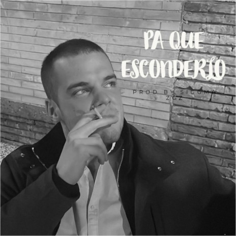 Pa que esconderlo | Boomplay Music