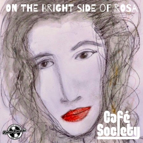 On the Bright Side of Rosa ft. Amy O. Woodbury | Boomplay Music