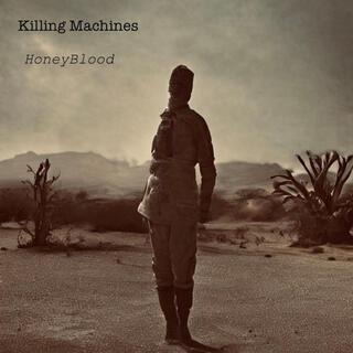 Killing Machines lyrics | Boomplay Music