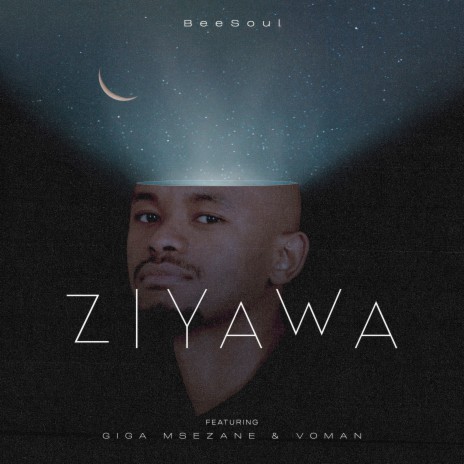 Ziyawa ft. Giga Msezane & Voman | Boomplay Music