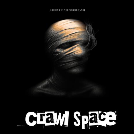 Crawl Space | Boomplay Music