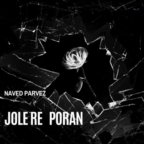 Jole Re Poran(female) ft. Nabila Rahnum | Boomplay Music