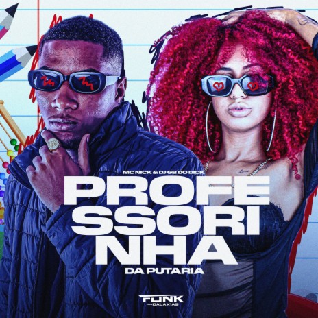 Professorinha da Putaria ft. dj gb do dick | Boomplay Music