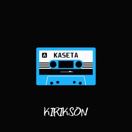 Kaseta | Boomplay Music