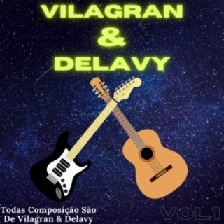 Vilagran & Delavy Vol.1