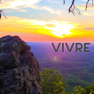 Vivre lyrics | Boomplay Music