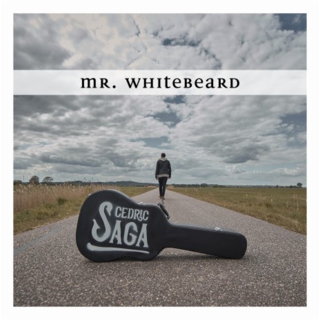 Mr. Whitebeard | Boomplay Music