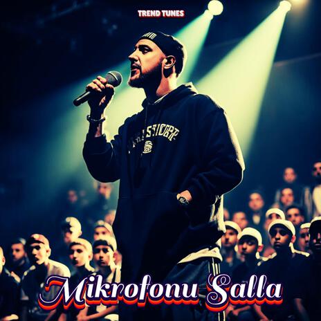 Mikrofonu Salla | Boomplay Music