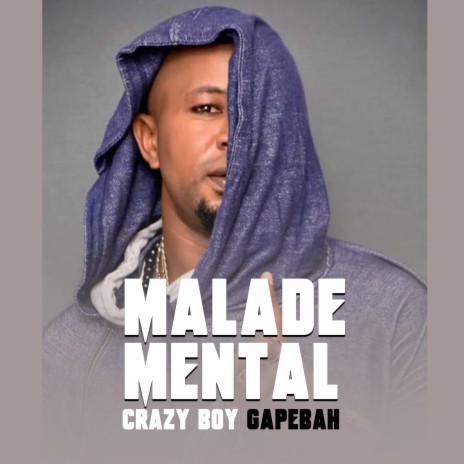 Malade mental | Boomplay Music