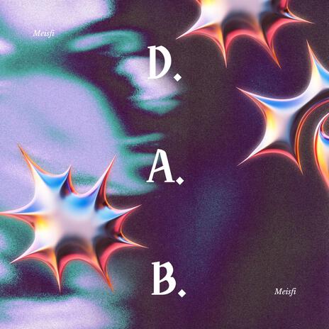 D.A.B. | Boomplay Music