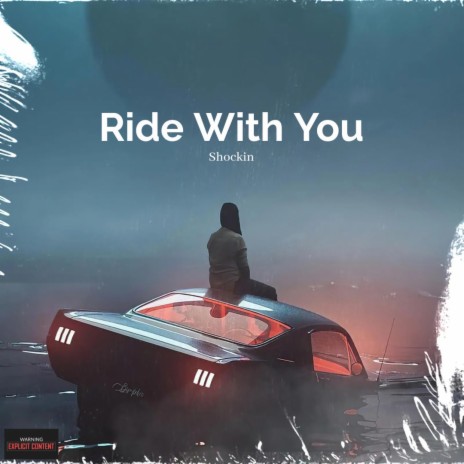 Ride With You | Boomplay Music