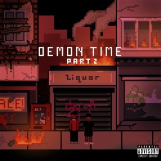 DEMON TIME, Pt. 2