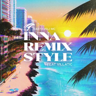 Inna Remix Style