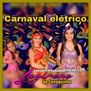 CARNAVAL ELÉTRICO