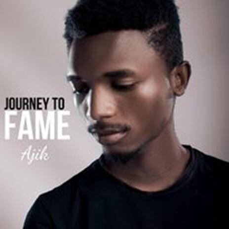 Journey To Fame | Boomplay Music