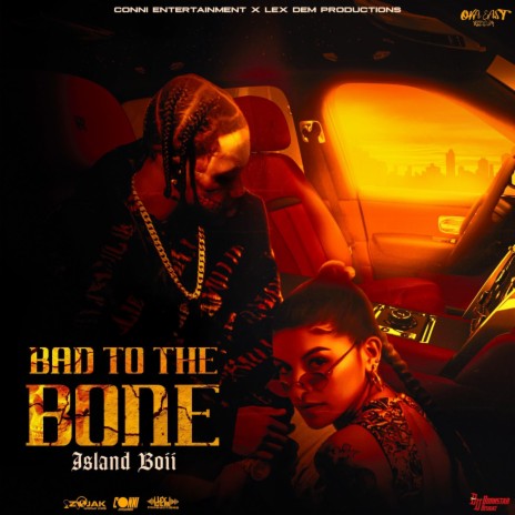 Island Boii Bad to the Bone (Radio Edit)