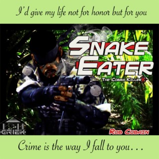 Snake Eater (The Cobra Killer) ft. Cynthia Harrell lyrics | Boomplay Music