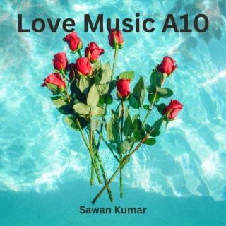 Love Music A10