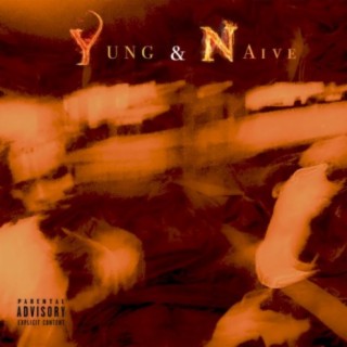 Yung & Naive