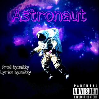 Astronaut lyrics | Boomplay Music