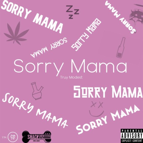 Sorry Mama | Boomplay Music