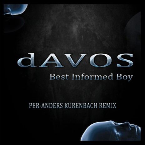 Best Informed Boy (Remix) ft. Per-Anders Kurenbach