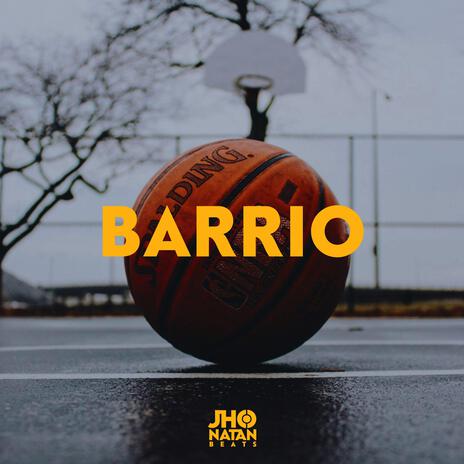 Barrio | Boomplay Music