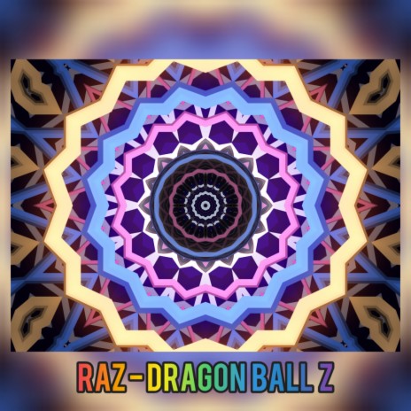 Dragon Ball Z (Original Mix)
