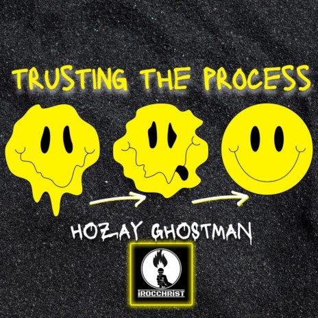 Trusting the Process | Boomplay Music