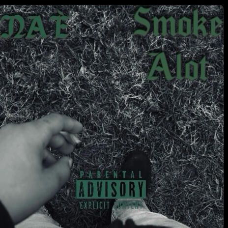 Smoke Alot | Boomplay Music