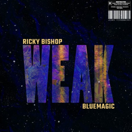 WEAK ft. Bluemagic | Boomplay Music