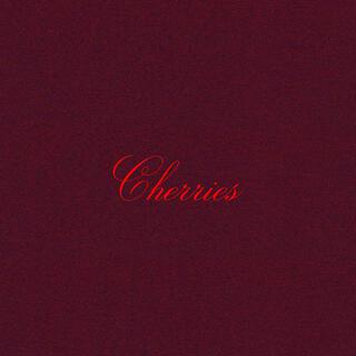 Cherries lyrics | Boomplay Music