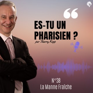 Es-tu un pharisien?