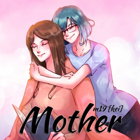 Mother | Boomplay Music