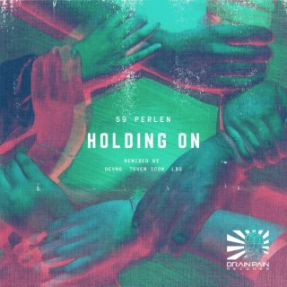 Holding On