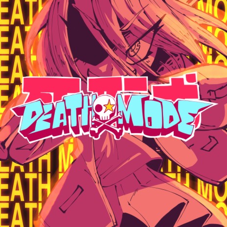 DEATH MODE | Boomplay Music