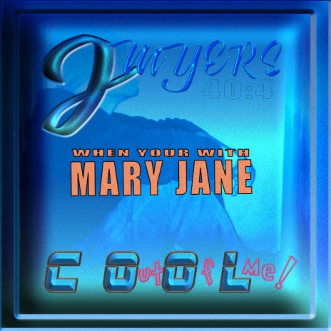 MARY JANE | Boomplay Music