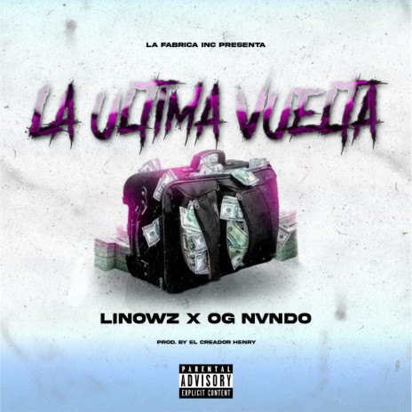 La Ultima Vuelta ft. Ognvndo | Boomplay Music