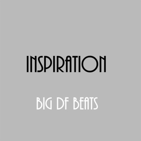 Inspiration | Boomplay Music