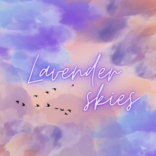 Lavender skies