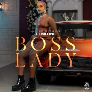 Boss Lady lyrics | Boomplay Music